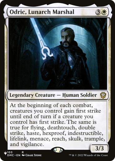 Odric, Lunarch Marshal (DMC) [The List]