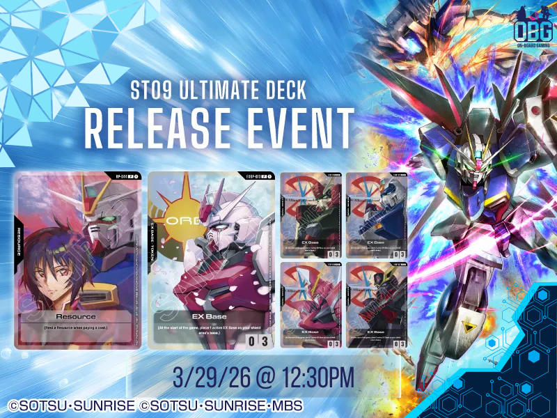Gundam Card Game: ST-09 Release Event - 3/29/26 12:30pm