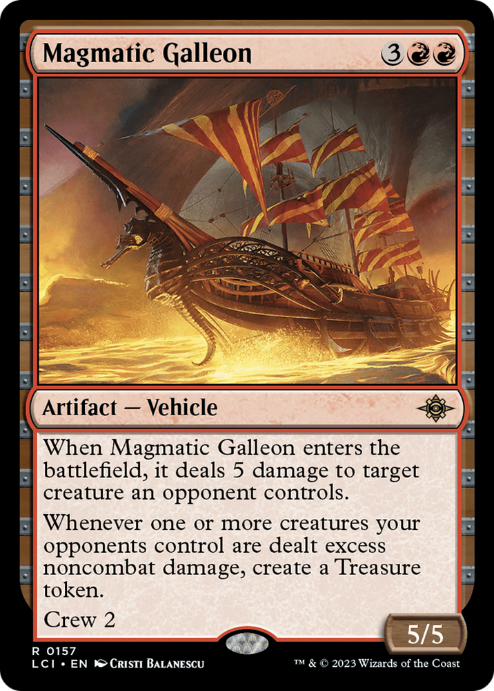 Magmatic Galleon [The Lost Caverns of Ixalan]