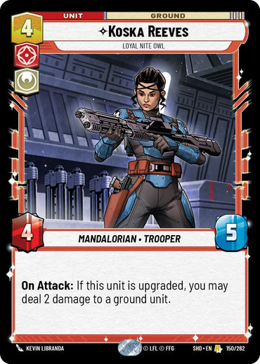 Koska Reeves - Loyal Nite Owl (150/262) (150/262) [Shadows of the Galaxy]