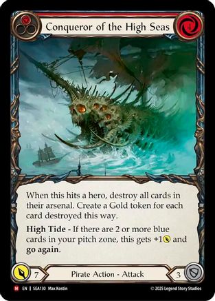 Conqueror of the High Seas (Rainbow Foil) [SEA130] (High Seas)  Rainbow Foil