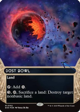 Dust Bowl (0102) (Borderless) (Galaxy Foil) [Edge of Eternities: Stellar Sights]