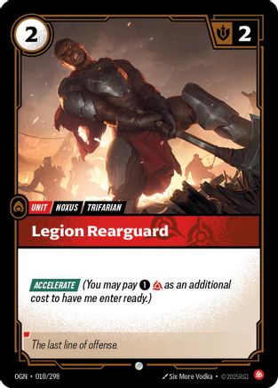 Legion Rearguard (010/298) - Origins Foil