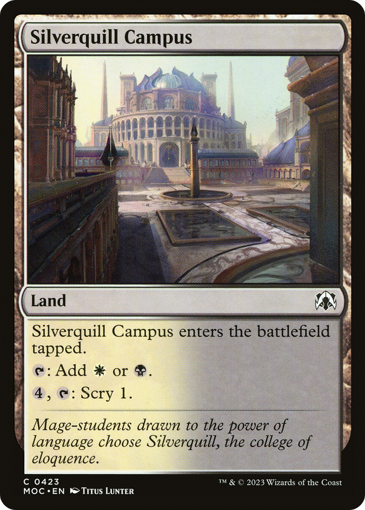 Silverquill Campus [March of the Machine Commander]