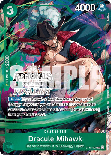 Dracule Mihawk (Regionals Finalist Card Set 26-27) [One Piece Promotion Cards]