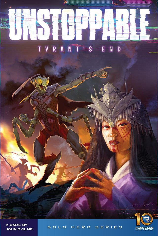 Unstoppable: Tyrant’s End
