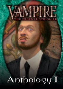 Vampire: The Eternal Struggle - Anthology 1