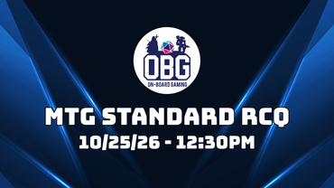 Magic The Gathering: Standard RCQ - Sunday 10/25/2026 @ 12:30PM