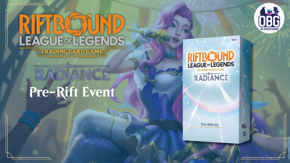 Riftbound: Radiance Pre-Rift - Friday 10/16/2026 @ 6:30PM
