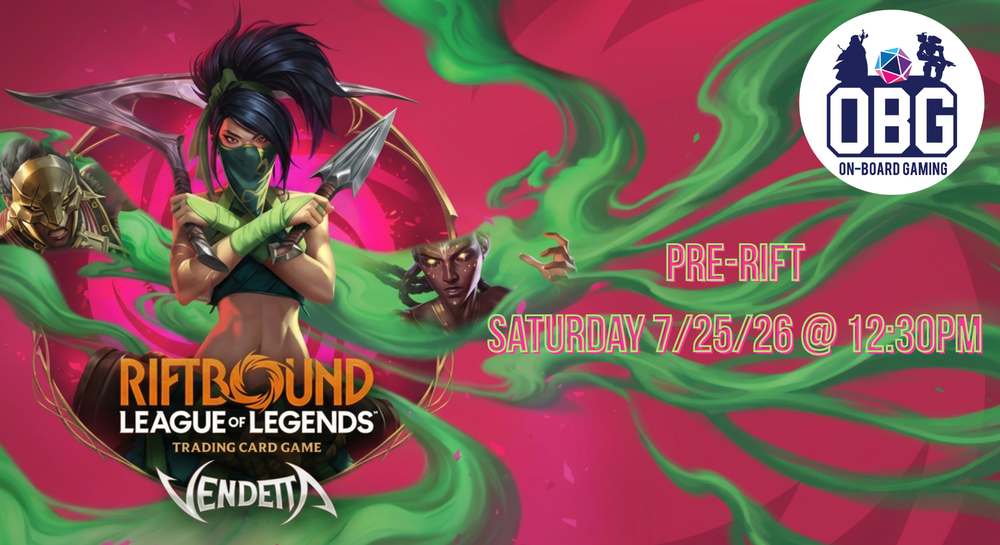 Riftbound: Vendetta Pre-Rift - Saturday 7/25/26 12:30PM