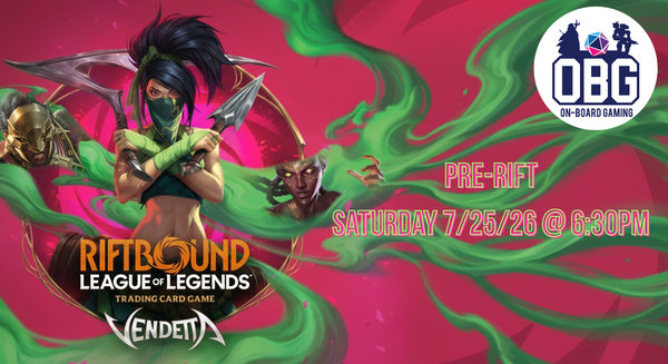 Riftbound: Vendetta Pre-Rift - Saturday 7/25/26 6:30PM