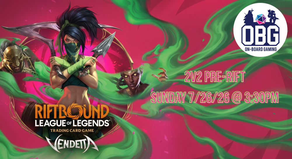 Riftbound: Vendetta Pre-Rift 2V2 - Sunday 7/26/26 3:30pm
