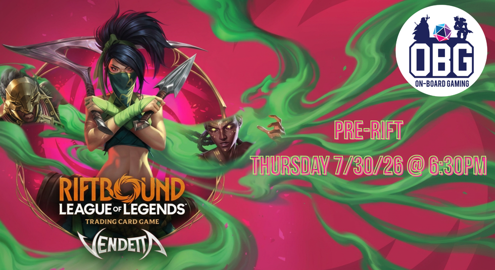 Riftbound: Vendetta Pre-Rift - Thursday 7/30/26 6:30PM