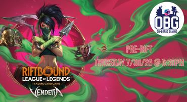 Riftbound: Vendetta Pre-Rift - Thursday 7/30/26 6:30PM