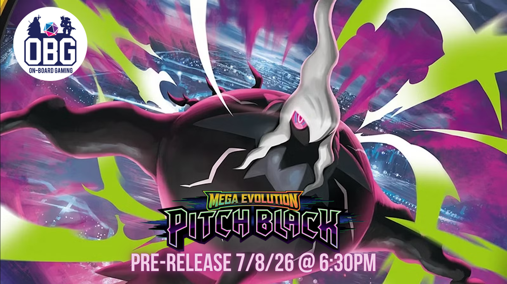 Pokemon: Pitch Black Pre-Release - Wednesday 7/8/26 6:30pm