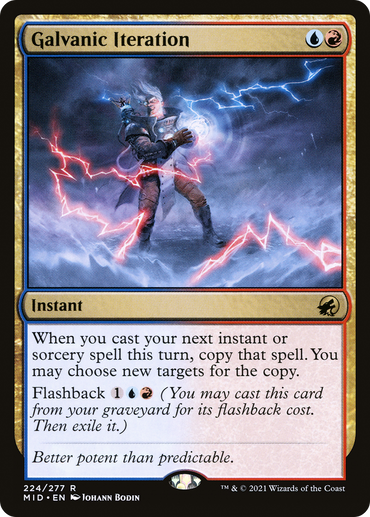 Galvanic Iteration [Innistrad: Midnight Hunt]