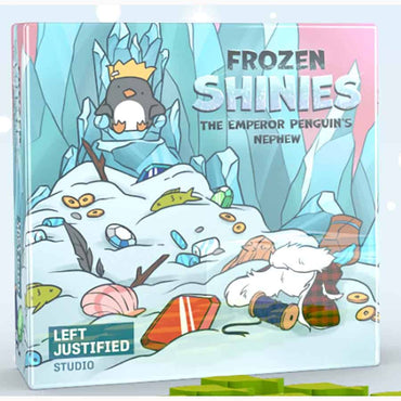 FROZEN SHINIES: THE EMPEROR PENGUIN'S NEPHEW