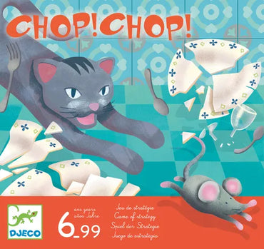 Chop! Chop!