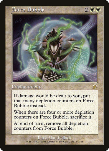 Force Bubble [Scourge]