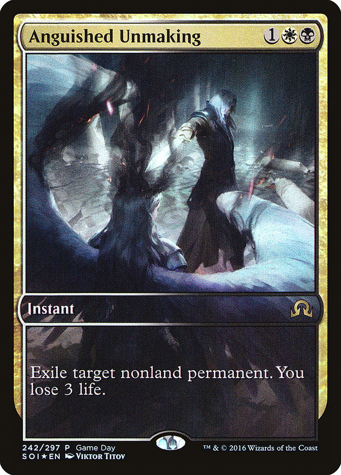 Anguished Unmaking (Game Day) (Full Art) [Shadows over Innistrad Promo