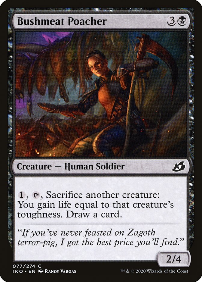 mtg sacrifice draw a card Bushmeat Poacher [Ikoria: Lair of Behemoths]